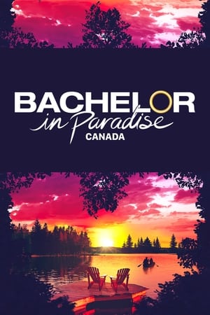 Bachelor in Paradise Canada Season 1