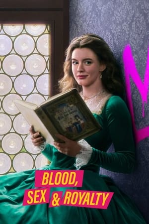 Blood, Sex & Royalty Season 1