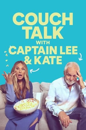 Couch Talk with Captain Lee and Kate Season 1