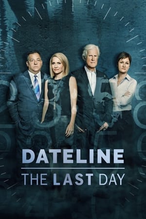 Dateline: The Last Day Season 1