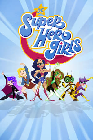 DC Super Hero Girls Season 1
