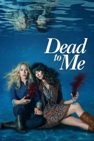 Dead to Me Season 1