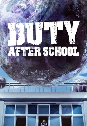 Duty After School Season 1