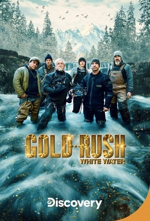 Gold Rush: White Water Season 2