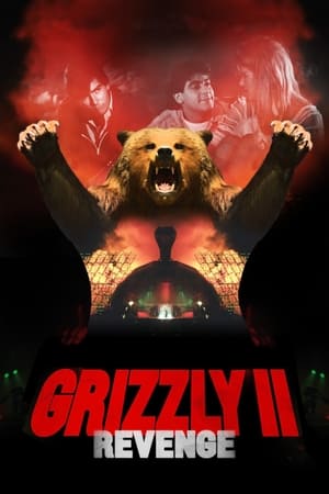 Grizzly 2: Revenge