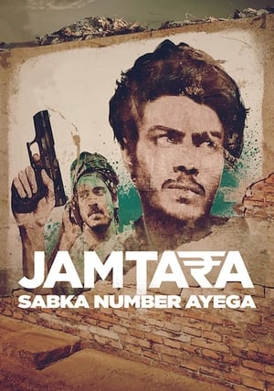 Jamtara – Sabka Number Ayega Season 1
