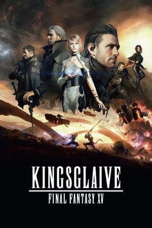 Kingsglaive: Final Fantasy 15