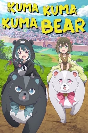 Kuma Kuma Kuma Bear Season 1