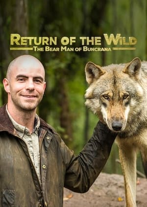 Return of the Wild: The Bearman of Buncrana Season 1