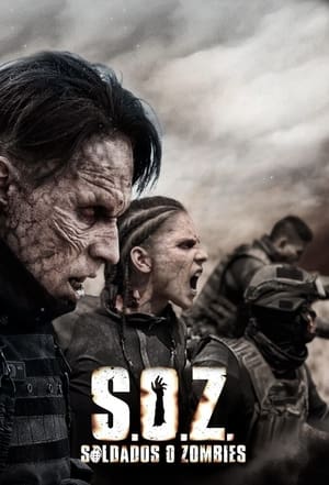 S.O.Z: Soldiers or Zombies Season 1