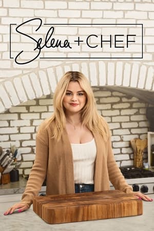 Selena + Chef Season 1