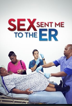 Sex Sent Me to the ER Season 2
