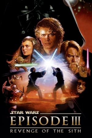 Star Wars: Episode 3 - Revenge of the Sith