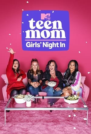 Teen Mom: Girls' Night In Season 2