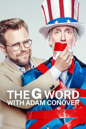 The G Word with Adam Conover Season 1