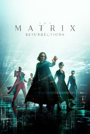 The Matrix 4 Resurrections