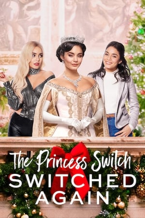 The Princess Switch 2: Switched Again