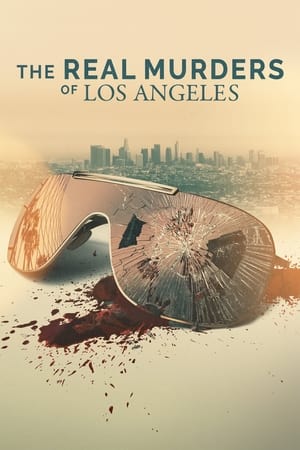 The Real Murders of Los Angeles Season 1