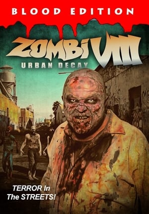 Zombi 8: Urban Decay